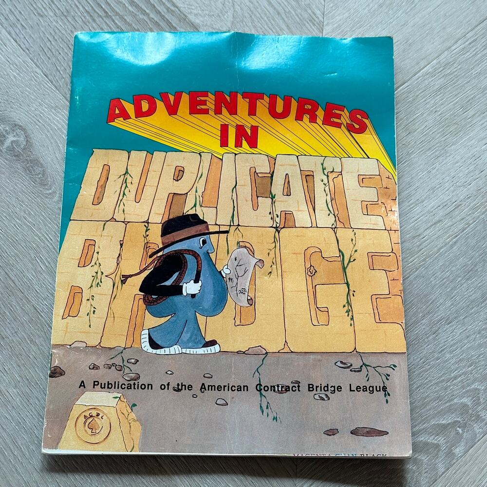 Adventures Duplicate Bridge American Contract League ACBL Beginner Book Manual